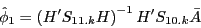 \begin{displaymath} \hat {\phi }_1 =\left( {{H}'S_{11.k} H} \right)^{-1}{H}'S_{10.k} \bar {A} \end{displaymath}