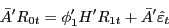 \begin{displaymath} {\bar {A}}'R_{0t} ={\phi }'_1 {H}'R_{1t} +{\bar {A}}'\hat {\varepsilon }_t \end{displaymath}