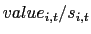 value_{i,t}/s_{i,t}