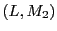  (L,M_2)