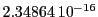  2.34864\,{10}^{-16}