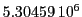  5.30459\,{10}^6