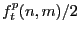 f_t^p (n,m)/2