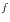 f