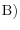 {\rm B})