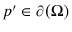  {p}^{\prime }\in \partial (\Omega )