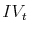  IV_{t}