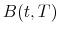  B(t,T)