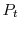  P_t