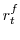  r^f_t