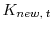  K_{new, \: t}