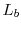 L_{b}