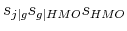 \displaystyle s_{j\vert g} s_{g\vert HMO} s_{HMO}