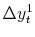  {{\Delta y_t^1}}