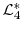  \mathcal{L}^{*}_{4}