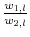  \frac{w_{1,l}}{w_{2,l}}