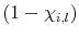  (1-\chi_{i,l})