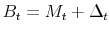  B_t=M_t+\Delta_t