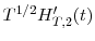  T^{1/2}{H}_{T,2}^{\prime}(t)