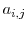  a_{i,j}