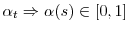  \alpha _{t}\Rightarrow\alpha(s)\in\lbrack0,1]