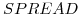  SPREAD