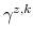  \gamma^{z,k}