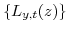  \{L_{y,t}(z)\}