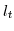  l_{t}