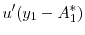 \displaystyle u^{\prime }(y_{1}-A_{1}^{\ast })