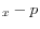 _{x}- p