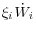 \xi _i {\kern 1pt}\dot {W}_i 