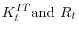 K_t^{IT} \mbox{and }R_t 