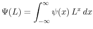 \displaystyle \Psi(L)=\int_{-\infty}^{\infty}\psi(x)\,L^{x}\,dx% 