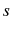  s