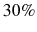  30\%