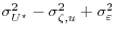  \sigma^2_{U^\star}-\sigma^2_{\zeta,u}+\sigma^2_{\varepsilon}