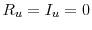  R_u = I_u = 0