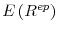  E\left( R^{ep}\right) 