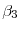  \beta_{3}