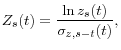 \displaystyle Z_{s}(t)=\frac{\ln z_{s}(t)}{\sigma_{z,s-t}(t)},