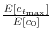  \frac{E[c_{t_{\max}}]}{E[c_{0}]}