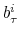  b_{\tau }^{i}