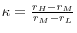 \kappa =\frac{r_H -r_M }{r_M -r_L }