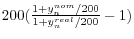 200(\frac{1+y_n^{nom} /200}{1+y_n^{real} /200}-1)