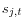 s_{j,t} 