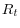  R_{t}