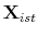  \mathbf{X}_{ist}