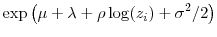 \displaystyle \exp\left(\mu + \lambda + \rho\log(z_i) + \sigma^2/2\right)
