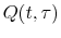 Q(t,\tau)